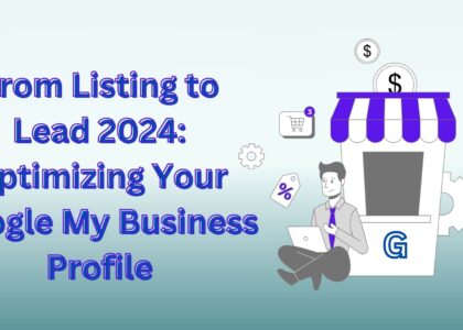 Optimizing Your Google My Business Profile